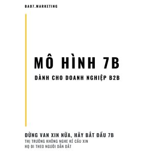 Mô Hình Marketing 7B Dành Cho Doanh Nghiệp B2B